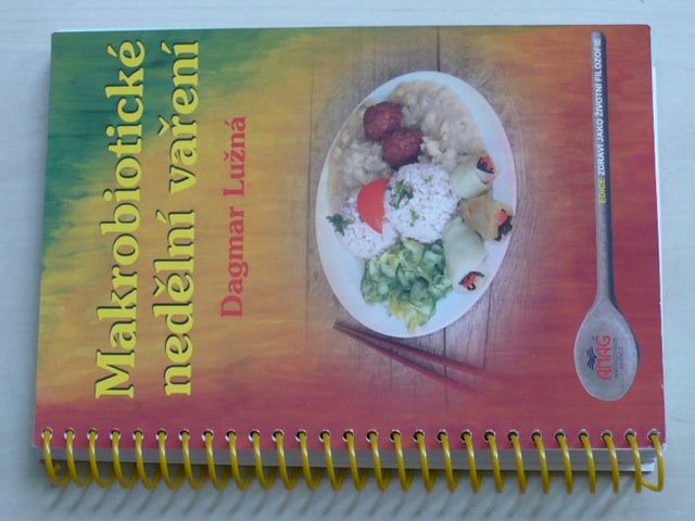 Lužná - Makrobiotické nedělní vaření (2005)
