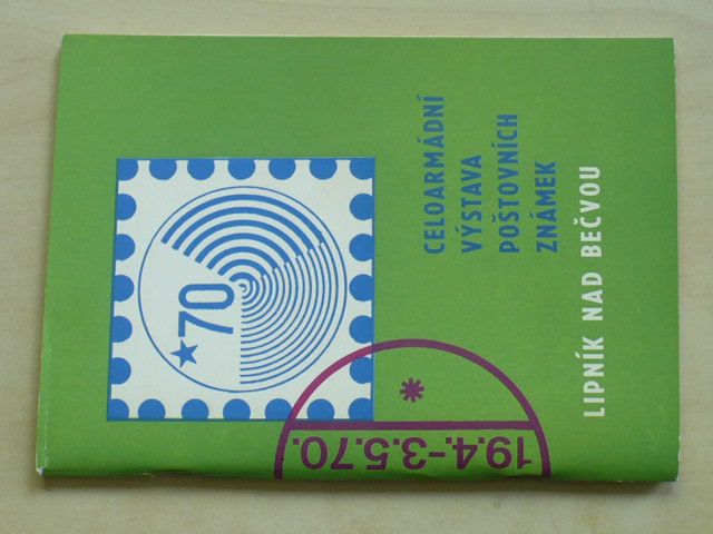 Celoarmádní výstava poštovních známek (1970) Lipník nad Bečvou