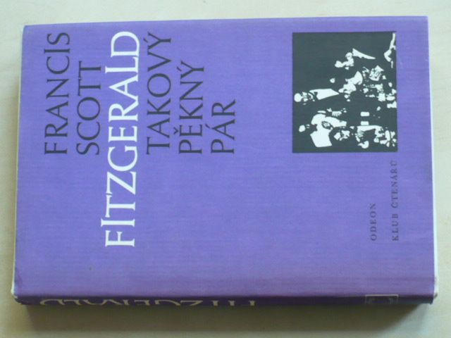 Fitzgerald - Takový pěkný pár a jiné povídky (1986)