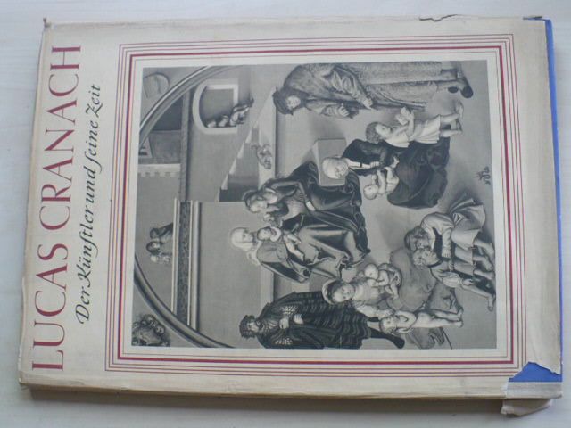Lucas Cranach - Der Künstler und seine Zeit (1953) německy