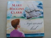 Mary Higgins Clark - Tajemná loď (2007)