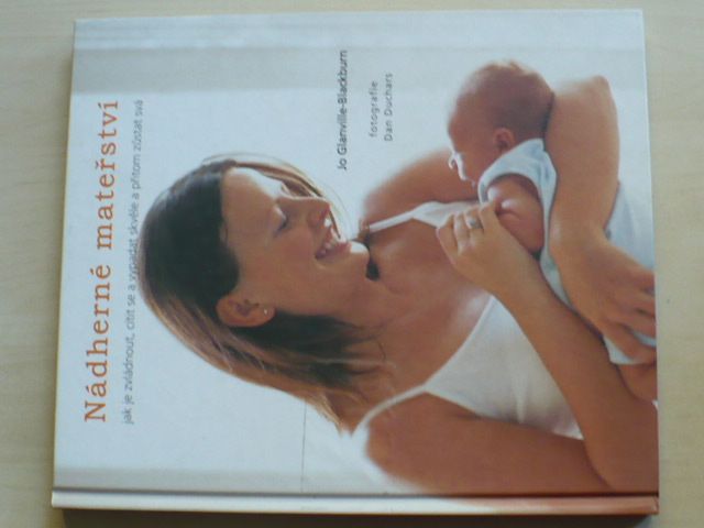 Glanville-Blackburn - Nádherné mateřství (2008)