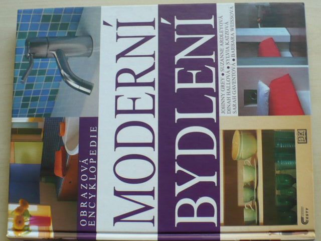 Obrazová encyklopedie - Moderní bydlení (1999)