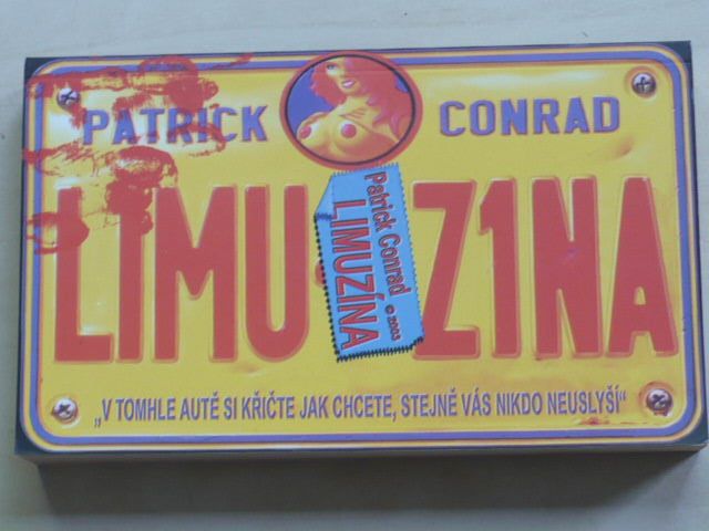 Conrad - Limuzína (2003)