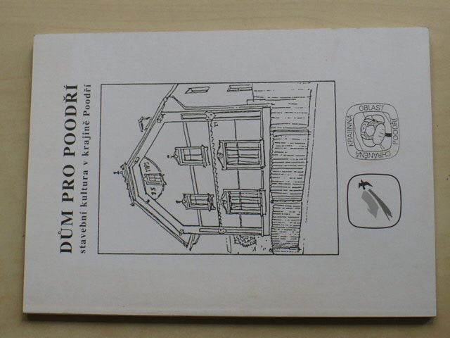 Dům pro Poodří - Stavební kultura v krajině Poodří (2000)