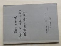 Stav a úkoly literárně historického průzkumu Slezska (1949)