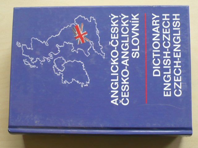 Anglicko-český česko-anglický slovník - Dictionary English-Czech Czech-English (2009)