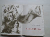 ČSR 1918 - 1948 - A. Sova - K výročí 28. října 52/100 litografie V. Ringea