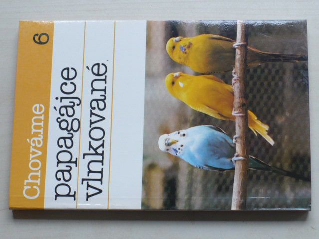 Chováme papagájce vlnkované (1984)
