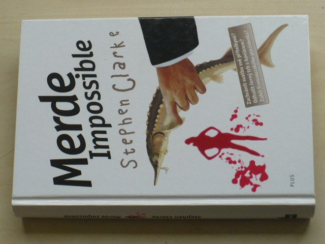 Clarke - Merde Impossible (2010)