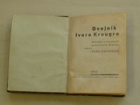 Bergson - Dvojník Ivara Kreugra (1932) Román z ovzduší peněžních dravců
