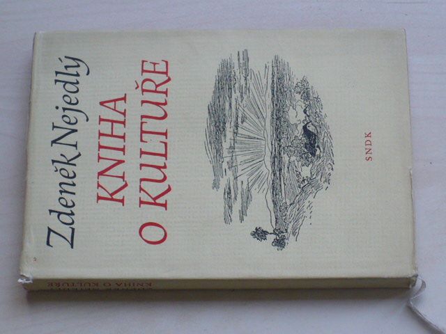 Nejedlý - Kniha o kultuře (1955)