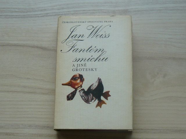 Weiss - Fantóm smíchu a jiné grotesky (1986) ed. Slunovrat