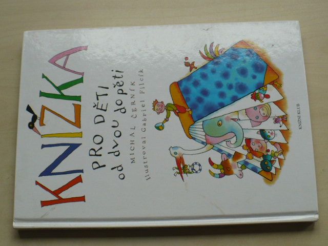 Černík - Knížka pro děti od dvou do pěti (2003)