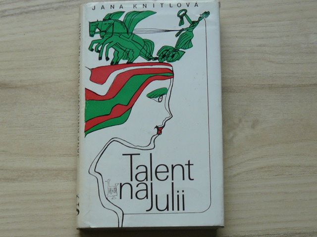 Knitlová - Talent na Julii (1978) il. Jágr