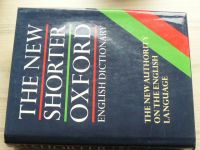 The New Shorter Oxford English Dicitionary (1993) Volume 1,2 (A-M,N-Z)