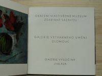 Miloslav Holý - Neznámé obrazy 1972 - Katalog výstavy