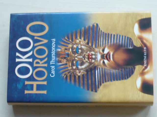Thurstonová - Oko Horovo (2002)