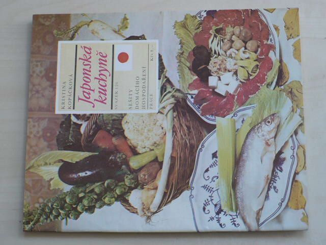 Sešity domácího hospodaření - svazek 126 - Kopáčková - Japonská kuchyně (1984)