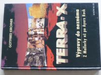 Kirchner - Terra-X - Výpravy do neznáma 1. a 2. díl (2000)