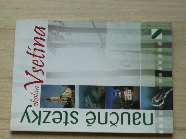 Naučné stezky okolím Vsetína (2008)