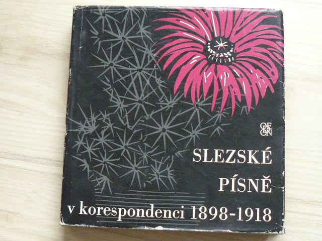 Slezské písně v korespondenci 1898 - 1918 (1967) red. Dvořák