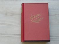 Schneider - Don Francisco de Goya - Život mezi zápasníky s býky a králi (1941)