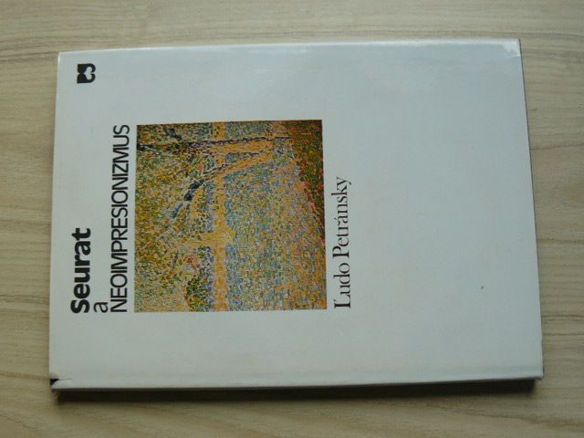 Petránsky - Seurat a neoimpresionizmus (1976) slovensky
