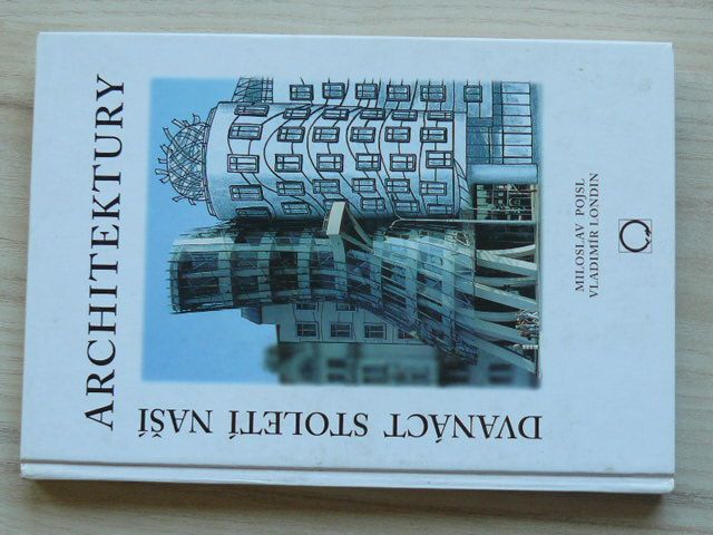 Pojsl - Dvanáct století naší architektury (2003) Olomoucko