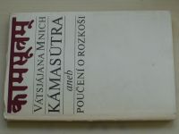 Vátsjájana Mnich - Kámasútra aneb poučení o rozkoši (1969)