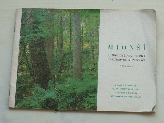 Olšanská - Mionší - Přírodovědná stezka pralesovou rezervací (1969)