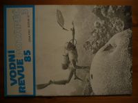 Vodní revue - Potápěč 1-6 (1985) ročník XXII.