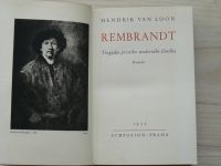Loon - Rembrandt - Tragédie prvního moderního člověka (Symposion 1939)