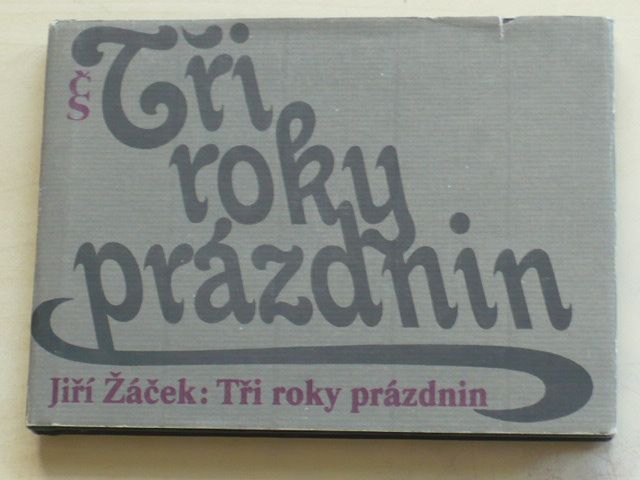 Žáček - Tři roky prázdnin (1987)