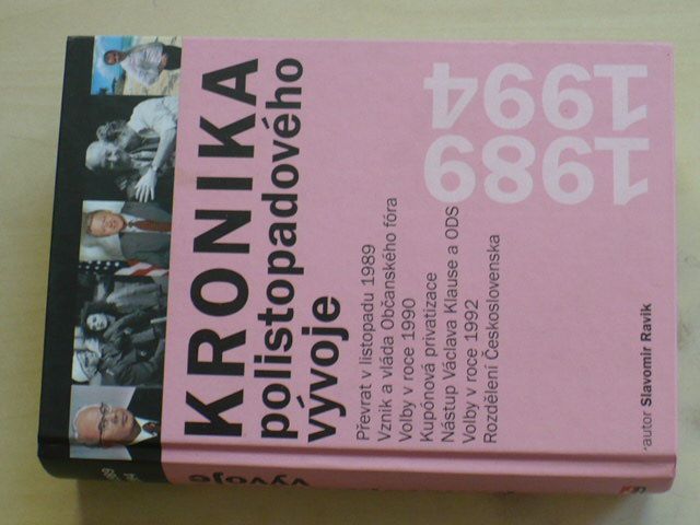 Ravik - Kronika polistopadového vývoje 1989-1994 (2006) I. díl