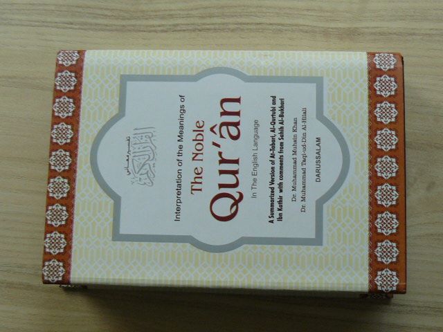 The Noble Quran in The English Language (DARUSSALAM Saudi Arabia 2007)