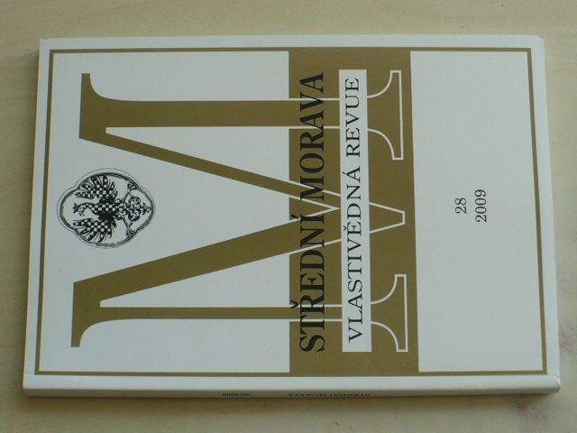 Vlastivědná revue - Střední Morava 28 (2009) ročník XV.