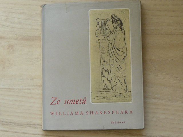 Ze sonetů Williama Shakespeara (Vyšehrad 1951)