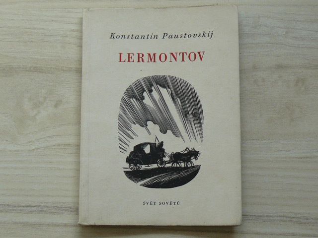 Paustovskij - Lermontov (1956) dřevoryty Šimon