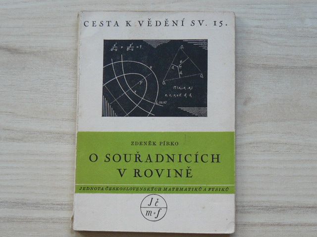 Pírko - O souřadnicích v rovině (1950) Cesta k vědění sv. 15