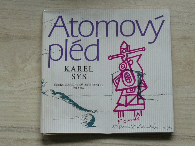 Karel Sýs - Atomový pléd (1986) Kamil Lhoták, František Gross
