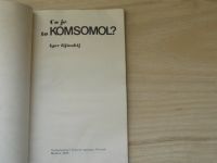 Iljinskij - Co je to Komsomol? (Novosti Moskva 1978) česky