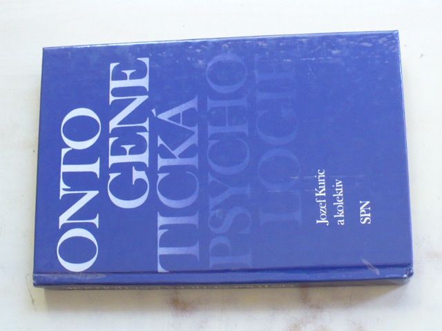 Kuric a kol. - Ontogenetická psychologie (1986)