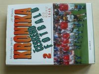 Jenšík, Macků - Kronika českého fotbalu 1. díl do roku 1945 2. díl od roku 1945 (1997-1998) 2 knihy