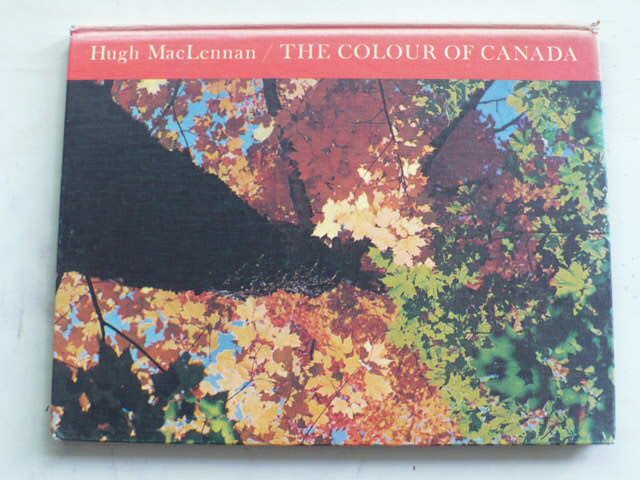 MacLennan - The Colour of Canada (1967) anglicky
