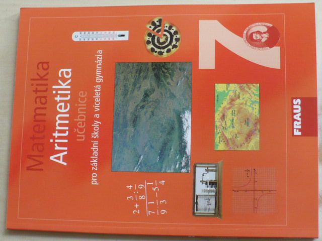 Matematika - Aritmetika - Učebnice pro základní školy a víceletá gymnázia (2008)