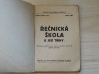 Jarušek - Řečnická škola a její triky (1913)
