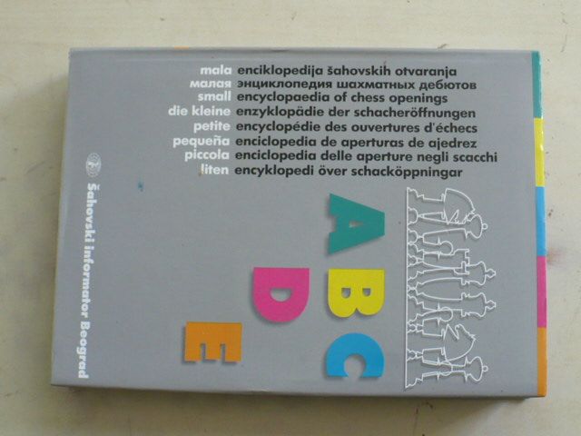Matanović, Rabar, Molerović - Mala enciklopedija šahovskih otvaranja (1999)