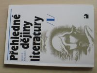 Balajka - Přehledné dějiny literatury I. (1999)