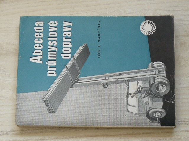 Martínek - Abeceda průmyslové dopravy (1955)